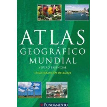 Imagem de Atlas Geográfico Mundial - Versão essencial - Fundamento