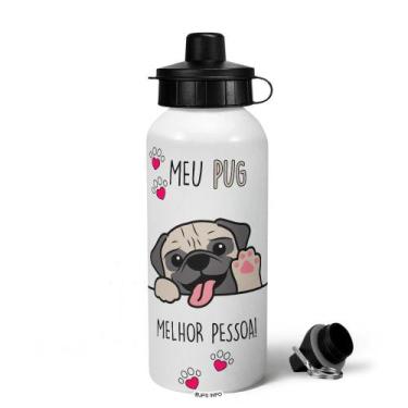 Imagem de Garrafa Squeeze MQ - Meu Pug, melhor pessoa! - JPS INFO