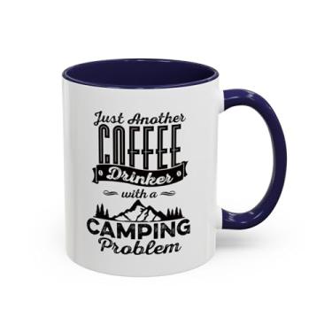 Imagem de Caneca de café engraçada para acampamento, apenas mais um bebedor de café com um problema de acampamento, presente ao ar livre, caneca de viagem, copo de amante de aventura