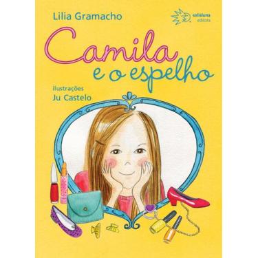 Imagem de Livro - Camila e o Espelho
