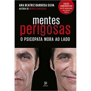 Imagem de Livro Mentes Perigosas O Psicopata Mora ao Lado Dra Ana Beatriz Barbos