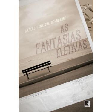 Imagem de Livro - As fantasias eletivas