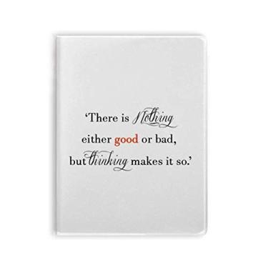 Imagem de Diário de capa macia para notebook "There Is Nothing Good Or Bad