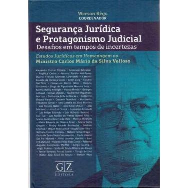 Imagem de Segurança Jurídica E Protagonismo Judicial - 01Ed/17 - Gz Editora