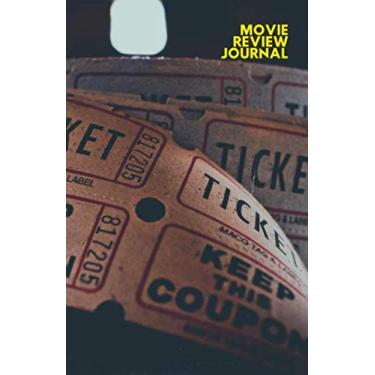 Imagem de Movie Review Journal: A personal log book diary for movie buffs