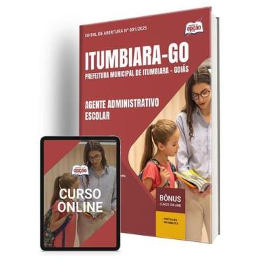 Imagem de Apostila Prefeitura de Itumbiara - GO 2025 - Agente Administrativo Esc