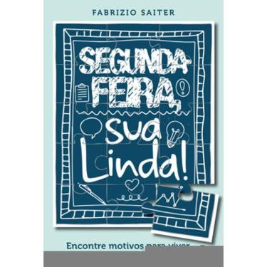 Imagem de Segunda-Feira, Sua Linda!