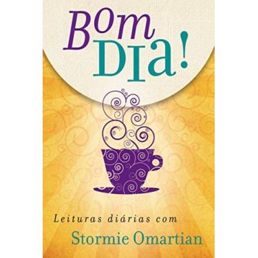 Imagem de Bom dia leituras diarias 01 - stormie omartian - Mundo Cristão