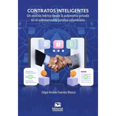 Imagem de Contratos inteligentes: un análisis teórico desde la autonomía privada en el ordenamiento jurídico c