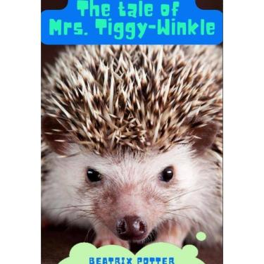Imagem de The Tale of Mrs. Tiggy-Winkle - Inglês
