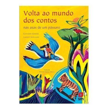 Imagem de Volta ao Mundo dos Contos nas Asas de um Páassaro - SM EDICOES, Sortid