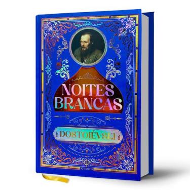 Imagem de Livro - Noites Brancas - Dostoiévski | Luxo Capa Dura
