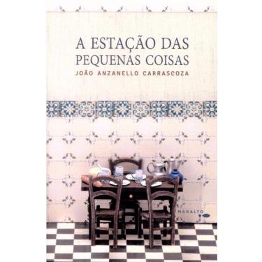 Imagem de A Estação Das Pequenas Coisas