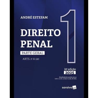 Imagem de Direito Penal: Parte Geral Arts. 1 ao 120 Vol. 1