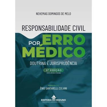 Imagem de Responsabilidade civil por erro médico: doutrina E jurisprudência