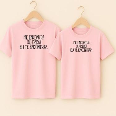 Imagem de Camiseta Algodão Casal Estampa Me Encontra Cbj Música Letra Linda Pres