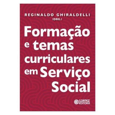 Imagem de Formação E Temas Curriculares Em Serviço Social