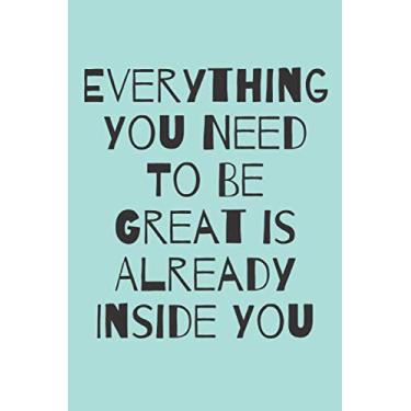 Imagem de Everything You Need To Be Great Is Already Inside You: Gymnastics Composition Notebook for Girl Gymnasts: A Beautiful Gymnastics Birthday Gifts for ... Blank Lined Journal/Notepad Gift for Gymnast