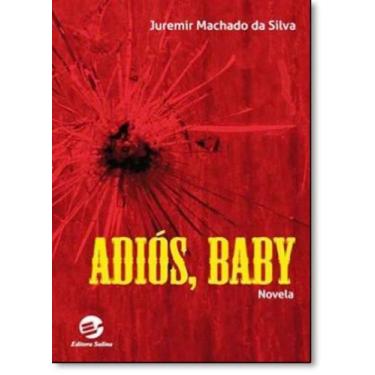 Imagem de Adios, Baby: Novela - SULINA, 3