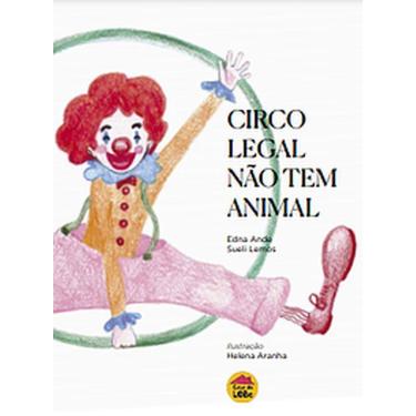 Imagem de Circo Legal Não Tem Animal