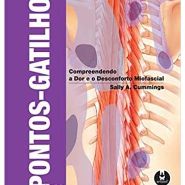 Imagem de Livro Pontos Gatilho Compreendendo A Dor E Desconforto