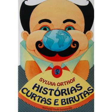 Imagem de Livro - Histórias Curtas e Birutas - Sylvia Orthof 