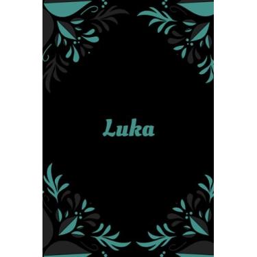 Imagem de Luka: Vorname auf dem Cover, Schönes Tagebuch Geschenk zum Geburtstag für Luka