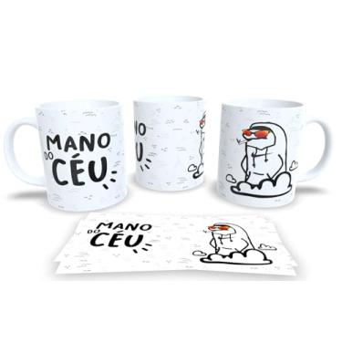 Imagem de Caneca Branca de Porcelana Personalizada Frases Engraçadas e Divertidas Pack14 (Mano do ceu)