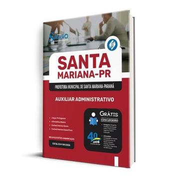 Imagem de Apostila Prefeitura de Santa Mariana - PR  - Auxiliar Administrativo -