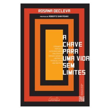 Imagem de A Chave Para Uma Vida Sem Limites