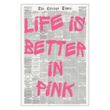Imagem de Pôster com citação Life Is Better In Pink Vintage Pink Font Newspaper Canvas Wall Art Positive Affirmations Motivational Prints Painting For Home Bedroom Dorm Wall Decor 30 x 40 cm sem moldura