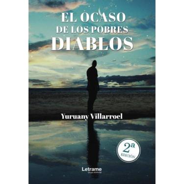 Imagem de El ocaso de los pobres diablos  - Espanhol