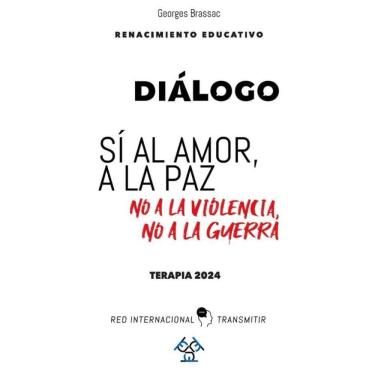 Imagem de Sí al amor, a la paz. No a la violencia, no a la guerra - Espanhol