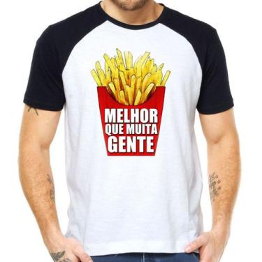 Imagem de Camiseta Bata Frita Melhor Que Muita Gente Camisa Divertida - Mago Das