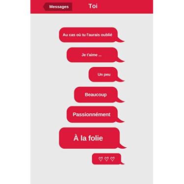 Imagem de Je t'aime un peu, beaucoup, passionnément, à la folie - Carnet de notes simple ligné à personnaliser: Pour tous les Couples sans exception | 15,24 cm x 22,86 cm