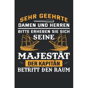 Imagem de Majestät der Kapitän betritt den Raum Notizblock: liniertes Notizbuch mit 120 Seiten für jeden Schifffahrer