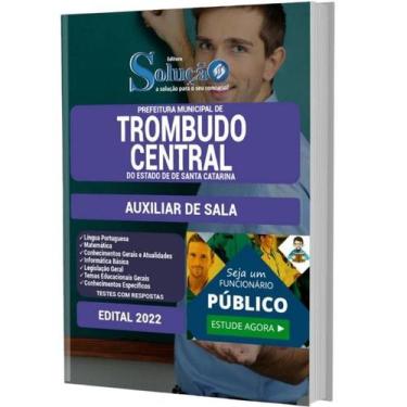 Imagem de Apostila Prefeitura Trombudo Central Sc - Auxiliar De Sala - Editora S