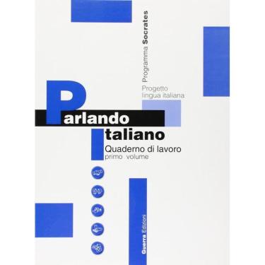 Imagem de Livro - Parlando Italiano 1 - Quaderno Di Lavoro Italiano