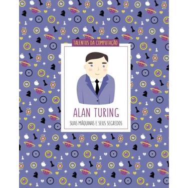 Imagem de Alan Turing - Suas Máquinas e Seus Segredos Sortido - BLUCHER, Sortido
