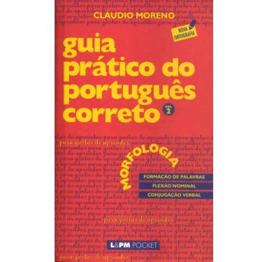 Imagem de Livro - Guia Prático do Português Correto: Morfologia – Volume 2