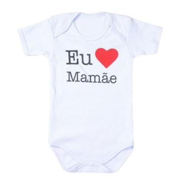 Imagem de Body curto branco estampa eu amo mãe para bebê - Era Uma Vez, 3-6M