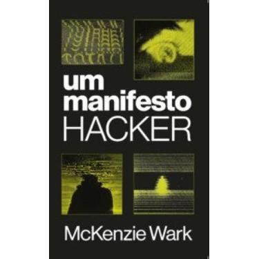 Imagem de Um manifesto hacker - EDITORA FUNILARIA, 3