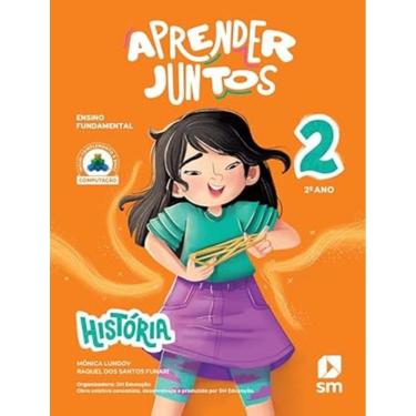Imagem de Aprender Juntos - Historia - 2º Ano - 8ª Ed 2025
