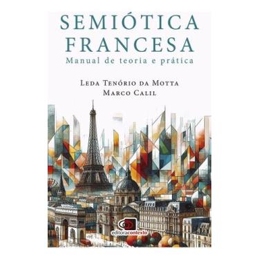 Imagem de Semiótica Francesa - Manual de Teoria e Prática - CONTEXTO, Sortido