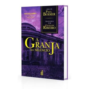 Imagem de Granja do Silêncio (A) (Novo Projeto) - FEB