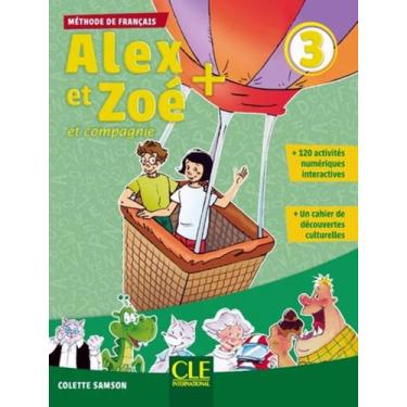 Imagem de Livro - Alex Et Zoe+ 3 - Livre De LEleve + Cd Audio - CLE INTERNATIONA