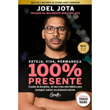 Imagem de Livro - Esteja, viva, permaneça 100% Presente