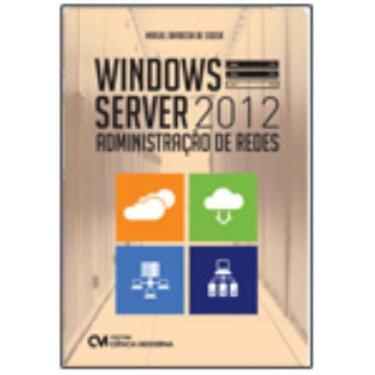 Imagem de Windows Server 2012 Administração de Redes - CIENCIA MODERNA