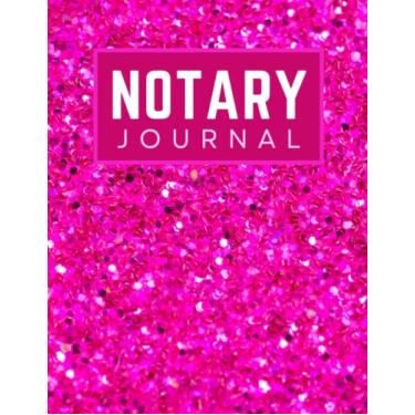 Imagem de Notary Journal: 8.5x11 Large Notarial Logbook / With 200 Numbered Pages - Two Records Logs Per Page / 400 Records / Modern Hot Pink Faux Glitter Look ... Pattern / Ledger Book Gift For Signing Agents