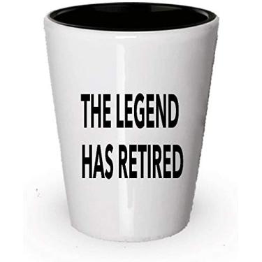 Imagem de Copo de shot The Legend Has Retired – para homens ou mulheres – Presente de aposentadoria – Funny Going Away Despedida (6)